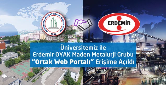 BEÜ ile Erdemir arasında Ortak WEB Portalı Erişime Açıldı